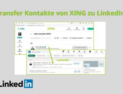 Transfer der Kontakte von XING zu LinkedIn